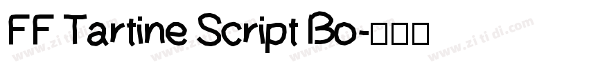 FF Tartine Script Bo字体转换